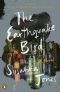 The Earthquake Bird, A Novel