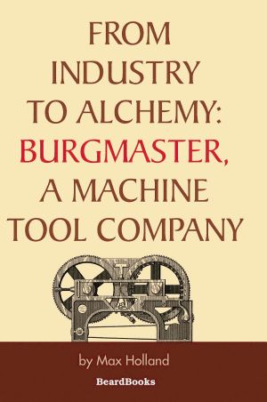 From Industry to Alchemy