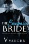 The Bargain Bride: A Spanish Mafia Arranged Marriage Romance