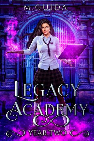 Legacy Academy · Year Two · Paranormal Academy Romance