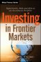 Investing in Frontier Markets