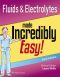 Fluids & Electrolytes Made Incredibly Easy! (Incredibly Easy! Series®)