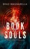 Book of Souls: A Prof Croft Prequel