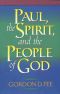 Paul, the Spirit, and the People of God