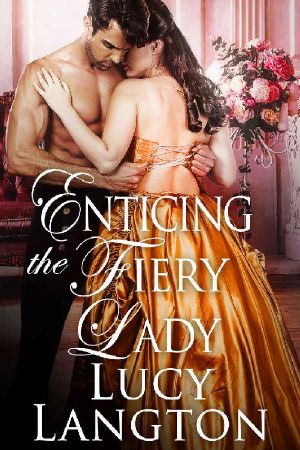 Enticing the Fiery Lady