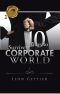 Ten Ways to Survive the Corporate World