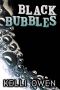 Black Bubbles