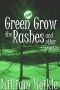 Green Grow the Rashes and Other Stories