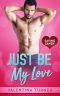 Just Be My Love (Saving Sandy series, #1)