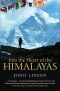 Into the Heart of the Himalayas