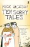 Ten Sorry Tales