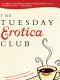 Tuesday Erotica Club