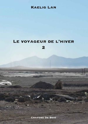 Le Voyageur De L'Hiver - Tome 2