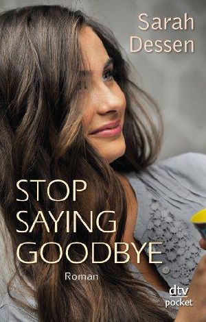 Stop saying Goodbye