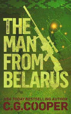 The Man From Belarus (Corps Justice Book 16)