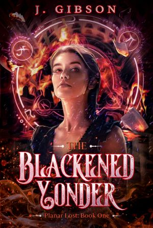 The Blackened Yonder · Planar Lost · Book One (Planar Lost (Standard Edition) 1)