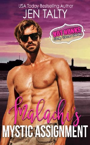 Malachi's Mystic Assignment (Mystic - Hot Hunks Steamy Romance Collection Book 3)