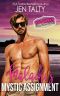 Malachi's Mystic Assignment (Mystic - Hot Hunks Steamy Romance Collection Book 3)