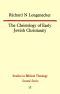 The Christology of Early Jewish Christianity