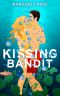 Kissing Bandit