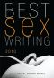 Best Sex Writing 2010