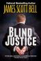 Blind Justice