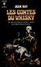 Les Contes du Whisky