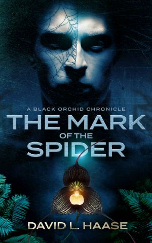 The Mark of the Spider · A Black Orchid Chronicle