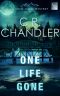 ONE LIFE GONE (Special Agent Ricki James Book 3)