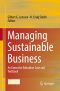 Managing Sustainable Business, An Executive Education Case and Textbook