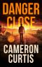 Danger Close (A Breed Thriller Book 1)