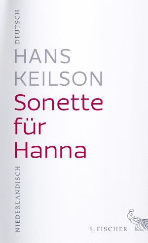 Sonette für Hanna (deutsch-niederländisch), Deutsch-Niederländisch