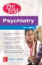 Psychiatry PreTest Self-Assessment and Review, 14th Edition