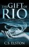 The Gift of Rio (The Gift of the Elements)