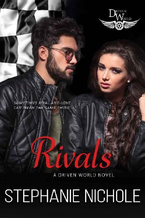 Rivals · A Driven World Novel (The Driven World)