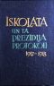 Iskolata un ta prezidija protokoli (1917.-1918.)