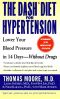 The Dash Diet for Hypertension