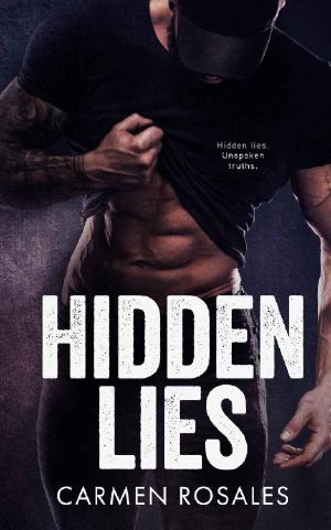 Hidden Lies: Dark College Romance (Hillside Kings Book 2)