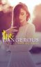 Too Dangerous: The Lewis Cousins, Book 5