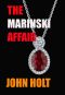 The Marinski Affair