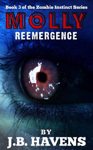 Molly · Reemergence (Zombie Instinct Book 3)