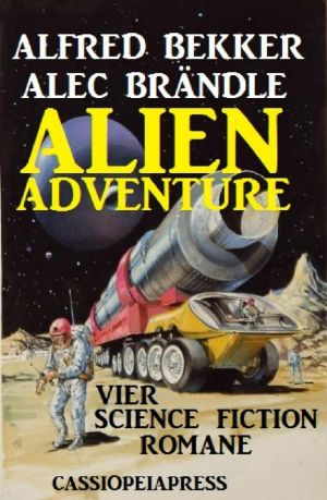 Alien Adventure · Vier Science Fiction Romane