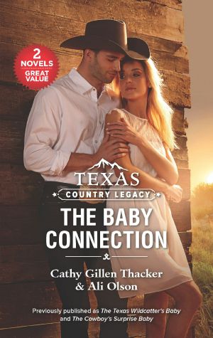 Texas Country Legacy--The Baby Connection