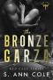 The Bronze Garza (Red Cage Book 2)