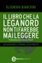 Il Libro Che La Lega Nord Non Ti Farebbe Mai Leggere