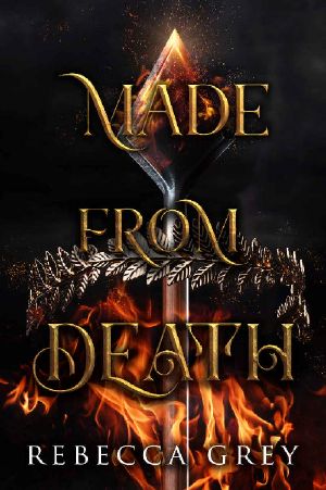 Made From Death (The Darkest Queens Series Book 1)