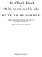 Life of Black Hawk, or Ma-Ka-Tai-Me-She-Kia-Kiak · Dictated by Himself (Penguin Classics)