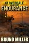 Endurance: A Post-Apocalyptic Survival series (Cloverdale Book 3)