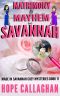 Matrimony & Mayhem: A Made in Savannah Cozy Mystery (Made in Savannah Mystery Series Book 11)