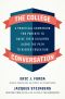 The College Conversation, A Practical Companion for Parents to Guide Their Children Along the Path to Higher Education